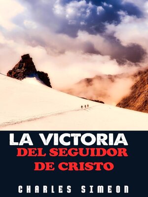 cover image of La Victoria Del Seguidor De Cristo